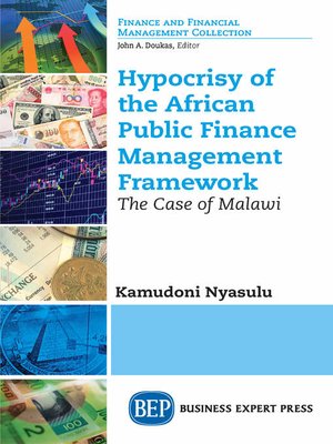 cover image of Hypocrisy of the African Public Finance Management Framework